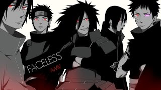 Naruto「AMV」Uchiha Clan  Faceless ᴴᴰ [upl. by Tini]