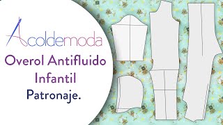 Patronaje y confección de un OVEROL ANTIFLUIDOS INFANTIL video 1 de 2 DIY [upl. by Casmey]