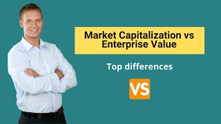 Market Capitalization vs Enterprise Value  Formula amp Examples [upl. by Beghtol]