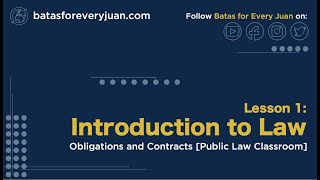 Lesson 1 Introduction to Law Obligations and Contracts [upl. by Ellesig]