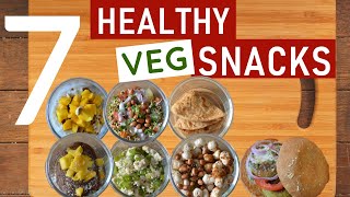 7 HEALTHY INDIAN VEGETARIAN SNACKS  Quick  Easy Indian Veg Snack Recipes [upl. by Meekyh]