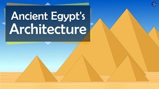 The History of Ancient Egypts Architecture [upl. by Jenelle]