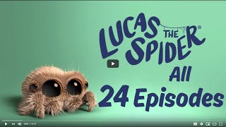 Lucas the Spider  All 24 Episodes [upl. by Erot910]