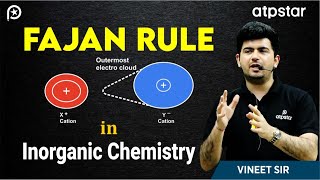 Fajan rule in Inorganic chemistry  Chemical Bonding  Class 11  ATP STAR  IIT JEE amp NEET [upl. by Kahn]