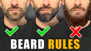 7 Beard Rules EVERY GUY SHOULD FOLLOW For a BETTER Beard [upl. by Kellda]