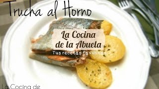 Trucha al Horno Asalmonada [upl. by Trilbi]