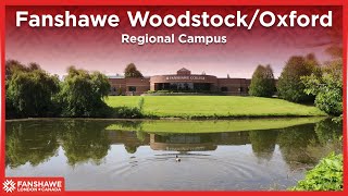 Fanshawe WoodstockOxford Regional Campus  Fanshawe International [upl. by Ycniuq]