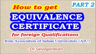 Equivalence Certificate in India  Part 2  DrSelvaganesan [upl. by Aitnic]