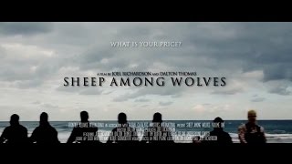 Sheep Among Wolves Volume One Official Trailer [upl. by Nivi444]