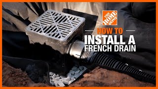 How to Install a French Drain  The Home Depot [upl. by Yrogreg472]