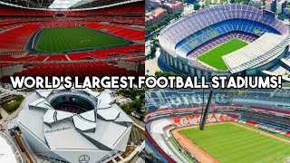 Top 50 Biggest Football Stadiums in the World [upl. by Tychonn834]