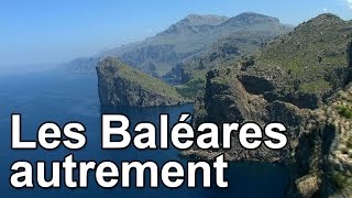 Les Baléares autrement [upl. by Sosthina]