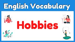 Hobbies English  Vocabulary Game With Pictures [upl. by Ellehcram535]