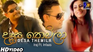 Desa Themila දෑස තෙමිලා Iraj Ft Infaas  Official Music Video [upl. by Youngran]