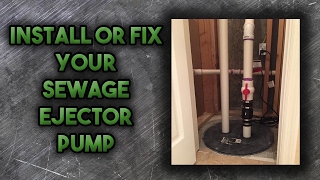 How to Install a Sewage Ejector Pump [upl. by Nohsed274]