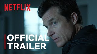 Ozark Season 4  Part 1 Trailer  Netflix [upl. by Nellir389]