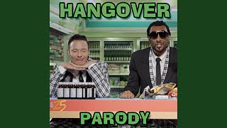 Hangover Parody [upl. by Olivia]