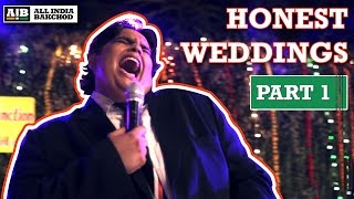 AIB  Honest Indian Weddings Part 1 [upl. by Adaha862]