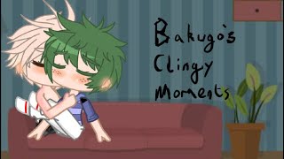 Bakugo’s Clingy Moments  BakuDeku  bkdk GC  MHA  BL read desc  ✨💫52 sub special ✨💫 [upl. by Gilligan]