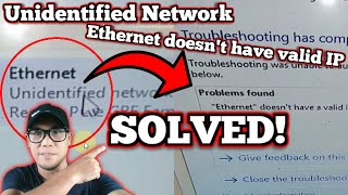 SOLVED How To FixRepair Unidentified Network quotEthernet Doesnt Have Valid IP Configurationquot Any PC [upl. by Turley]