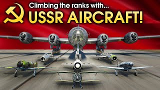 Climbing the ranks with USSR AIRCRAFT  War Thunder [upl. by Hrutkay]