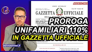 PROROGA SUPERBONUS unifamiliari 110 in Gazzetta Ufficiale DL 1042023 [upl. by Jolda]