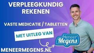 Verpleegkundig Rekenen Vaste Medicatie  Tabletten toedienen [upl. by Uamak]