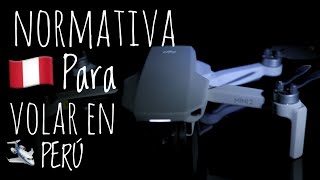 Normativa Para Drones En Peru 🇵🇪 [upl. by Germin]