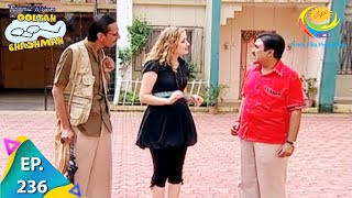 Taarak Mehta Ka Ooltah Chashmah  Episode 236  Full Episode [upl. by Riplex680]