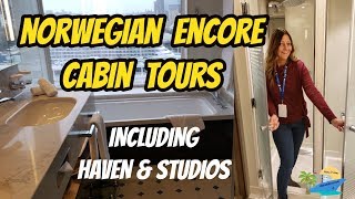 NORWEGIAN ENCORE CABIN TOUR  11 DIFFERENT CABINS INCLUDING HAVEN AND STUDIOS [upl. by Petra678]