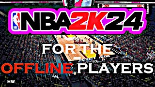 HOW TO PLAY NBA 2K24 MyCareer OFFLINE [upl. by Flem]