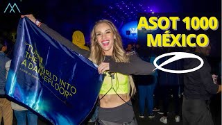 ASOT 1000 MÉXICO [upl. by Assirehs]