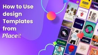 How to Use Design Templates From Placeit [upl. by Britton]
