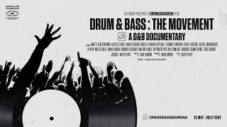 Drum amp Bass The Movement  A DampB Documentary [upl. by Allegna888]