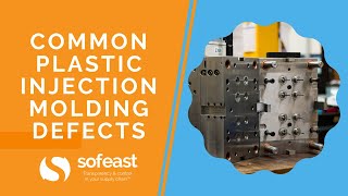 Common Plastic Injection Molding Defects [upl. by Sutphin919]