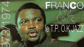 Franco Le TP OK Jazz  1972  1973  1974 Full Album [upl. by Adiaros]