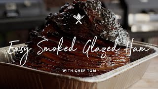 Easy Smoked Glazed Ham [upl. by Bain]