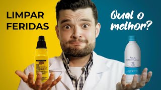 LIMPAR FERIDAS · QUAL O MELHOR PRODUTO [upl. by Arlen]