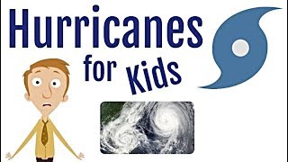 Hurricanes for Kids [upl. by Midis793]