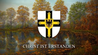 Anthem of the Teutonic Order “Christ Ist Erstanden” [upl. by Solokin134]