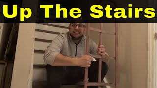 How To Use A Dolly Up The StairsEasy Tutorial [upl. by Dyraj]