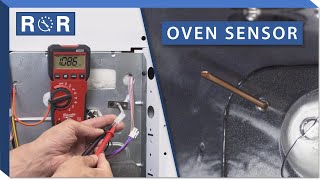 Oven Temperature Sensor  Testing amp Replacement  Repair amp Replace [upl. by Afas464]