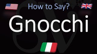 How to Pronounce Gnocchi CORRECTLY English amp Italian Pronunciation [upl. by Murry27]