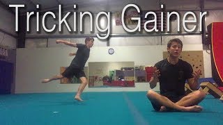 Tricking Gainer Tutorial and Progression [upl. by Ollehto]