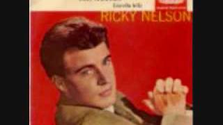 Travellin Man Ricky Nelson [upl. by Adnaugal709]