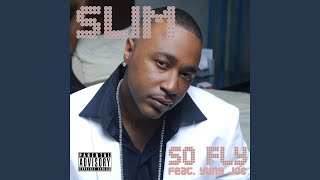 So Fly feat Yung Joc [upl. by Mala65]