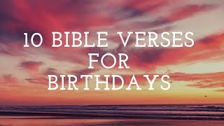 10 Bible Verses for Birthday Cards [upl. by God993]