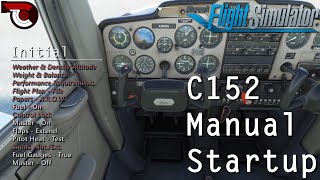 Cessna 152 Manual Startup amp Takeoff  Microsoft Flight Simulator [upl. by Sharos]