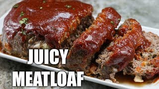 How To make JUICY Meatloaf Easy Meatloaf Recipe [upl. by Ennaid937]