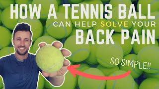 How a Tennis Ball Can Successfully Treat Your Back Pain [upl. by Egni]